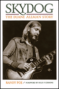 cover for Skydog: The Duane Allman Story