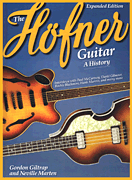 cover for The Hofner Guitar: A History