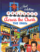 cover for Joel Whitburn Presents Across The Charts: The 1960s