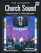 cover for The Ultimate Church Sound Operator's Handbook - 2nd Edition
