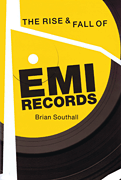 cover for The Rise and Fall of EMI Records