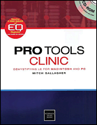 cover for Pro Tools Clinic - Demystifying LE for Mac and PC