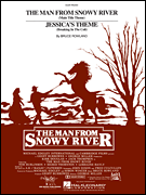 cover for The Man From Snowy River/Jessica's Theme