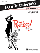 cover for Born to Entertain (From the musical Ruthless)