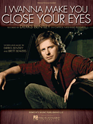 cover for I Wanna Make You Close Your Eyes