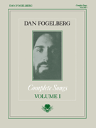 cover for Dan Fogelberg - Complete Songs Volume 1