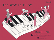 cover for The Way to Play - Book 2
