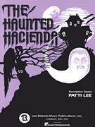 cover for The Haunted Hacienda (5 Short Pieces)