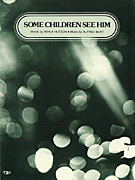 cover for Some Children See Him