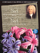 cover for J.S. Bach - Concerto in F Minor, BMV1056 & J.C.F. Bach - Concerto in E-flat Major