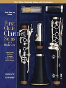 cover for First Chair Clarinet Solos - Orchestral Excerpts