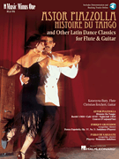 cover for Piazzolla: Histoire Du Tango and Other Latin Classics for Flute & Guitar Duet