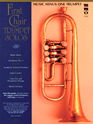 cover for First Chair Trumpet Solos with Orchestral Accompaniment