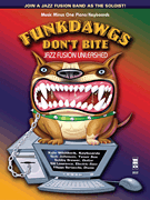 cover for Funkdawgs Don't Bite - Jazz Fusion Unleashed