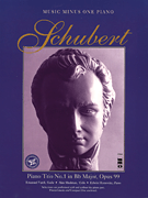 cover for Schubert - Piano Trio in B-flat Major, Op. 99