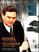 cover for Handel - Sonatas for Flute & Piano; Telemann - 3 Duets for Two Flutes