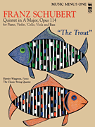 cover for Schubert - Quintet in A Major, Op. 114 The Trout