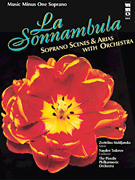 cover for Bellini - La Sonnambula: Soprano Scenes & Arias with Orchestra
