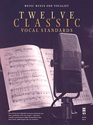cover for Twelve Classic Vocal Standards
