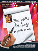 cover for You Write the Songs, Vol. 1: Country Styles