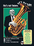 cover for He's Not Heavy, He's My Tuba