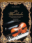 cover for Mendelssohn - Double Concerto for Piano, Violin & String Orchestra in D Minor