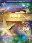 cover for Stardust Standards for Trumpet - Volume 4
