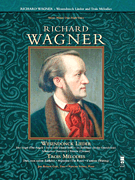 cover for Richard Wagner - Wesendonck Lieder and Trois Mélodies