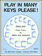 cover for Play in Many Keys Please - Book 1