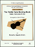 cover for The Fiddle Tune Bowing Book