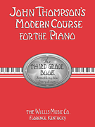 cover for John Thompson's Modern Course for the Piano - Third Grade (Book Only)