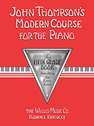 cover for John Thompson's Modern Course for the Piano - Fifth Grade (Book Only)
