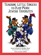 cover for Teaching Little Fingers to Play More Jewish Favorites