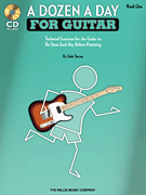 cover for A Dozen a Day for Guitar - Book 1