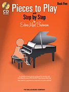 cover for Pieces to Play - Book 5 with CD