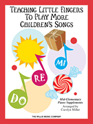 cover for Teaching Little Fingers to Play More Children's Songs