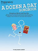cover for A Dozen a Day Songbook - Preparatory Book