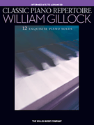 cover for Classic Piano Repertoire - William Gillock