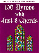 cover for 100 Hymns with Just Three Chords