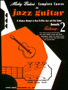 cover for Mickey Baker's Complete Course in Jazz Guitar