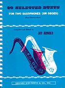 cover for Saxophone 30 Selected Duets For Two Saxophones Or Oboes Easy Intermediate