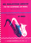 cover for 28 Selected Duets For Two Saxophones Or Oboes Intermediate Advanced