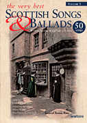 cover for The Very Best Scottish Songs & Ballads - Volume 3
