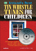cover for 110 Ireland's Best Tin Whistle Tunes for Children