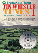 cover for 110 Ireland's Best Tin Whistle Tunes - Volume 1