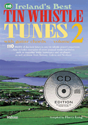 cover for 110 Ireland's Best Tin Whistle Tunes - Volume 2