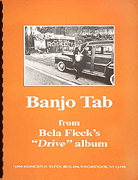 cover for Banjo Tab From Bela Fleck's Drive Album