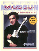 cover for 30 Fiddle Tunes For Mandolin Taught By Butch Baldassari