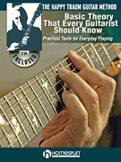 cover for The Happy Traum Guitar Method Basic Theory That Every Guitarist Should Know