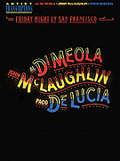cover for Al Di Meola, John McLaughlin and Paco DeLucia - Friday Night in San Francisco